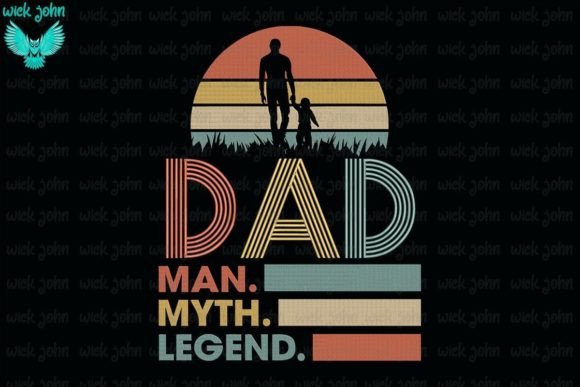Dad Man Myth Legend Review